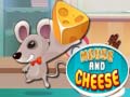 Lojë Mouse and Cheese