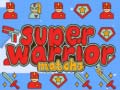 Lojë Super Warrior Match 3