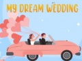 Lojë My Dream Wedding