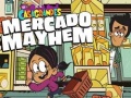 Lojë The Casagrandes Mercado Mayhem
