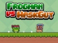 Lojë Frogman vs Maskguy
