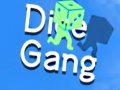 Lojë Dice Gang