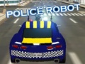 Lojë Police Robot 