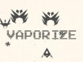 Lojë Vaporize