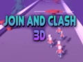 Lojë Join and Clash 3D