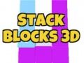 Lojë Stack Blocks 3D