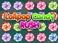 Lojë Lolipop Candy Rush