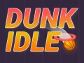 Lojë Dunk Idle