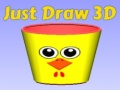 Lojë Just Draw 3D
