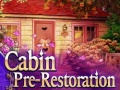 Lojë Cabin pre-restoration