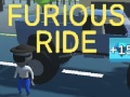 Lojë Furious Ride