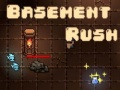 Lojë Basement Rush