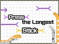 Lojë Press The Longest Stick