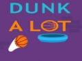 Lojë Dunk A Lot