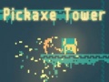 Lojë Pickaxe Tower