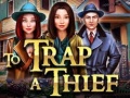 Lojë To Trap a Thief