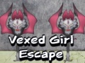 Lojë Vexed Girl Escape