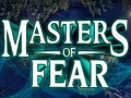 Lojë Masters of fear
