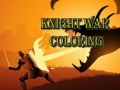 Lojë Knight War Coloring