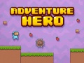 Lojë Adventure Hero