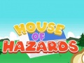 Lojë House Of Hazards
