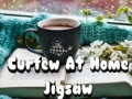 Lojë Curfew At Home Jigsaw