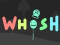 Lojë Whosh