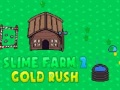 Lojë Slime Farm 2 Gold Rush