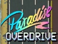 Lojë Paradise Overdrive