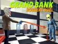 Lojë Grand bank Robbery Duel