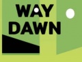 Lojë Way Dawn
