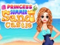 Lojë Princess Summer Sand Castle