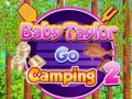 Lojë Baby Taylor Go Camping 2