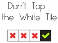 Lojë Don't Tap The White Tile