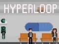 Lojë Hyperloop