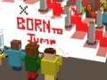 Lojë Born to Jump
