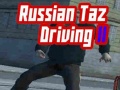 Lojë Russian Taz Driving 2