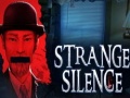 Lojë Strange Silence