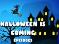 Lojë Halloween Is Coming Episode5