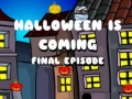 Lojë Halloween Is Coming Final Episode