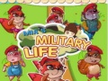 Lojë Mia's Military Life