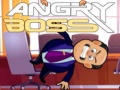 Lojë Angry Boss