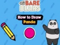 Lojë We Bare Bears How to Draw Panda