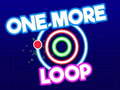 Lojë One More Loop