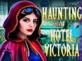 Lojë Haunting of Hotel Victoria