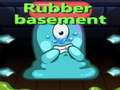 Lojë Rubber Basement
