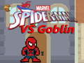 Lojë Spider Man vs Goblin