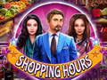 Lojë Shopping Hours