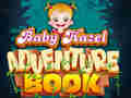 Lojë Baby Hazel Adventure Book