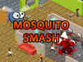 Lojë Mosquito Smash